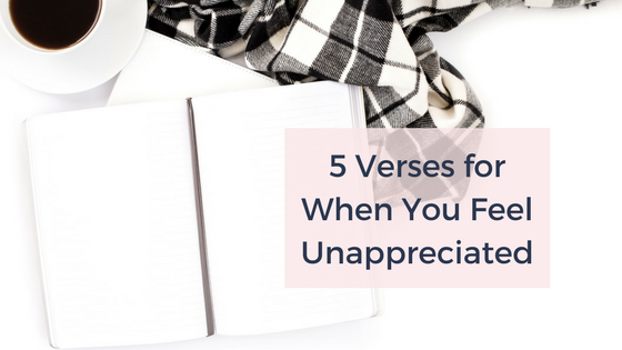 Ashley Varner 5 Verses for when you feel unappreciated