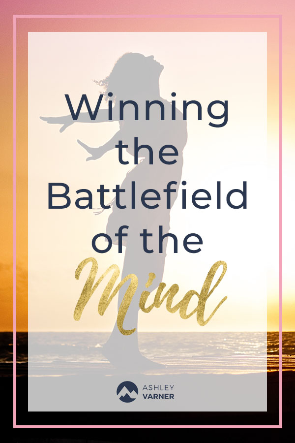 the battlefield of the mind