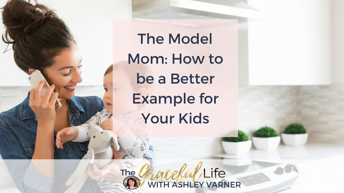 Having a healthy home and family starts with you as a mom. You can be an example for your kids.