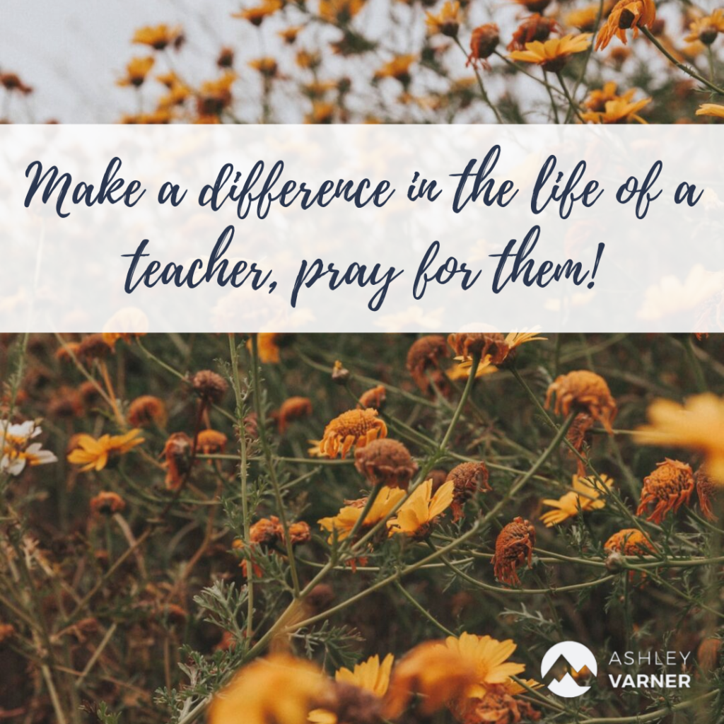 How to Pray For Your Child’s Teacher | Ashley Varner