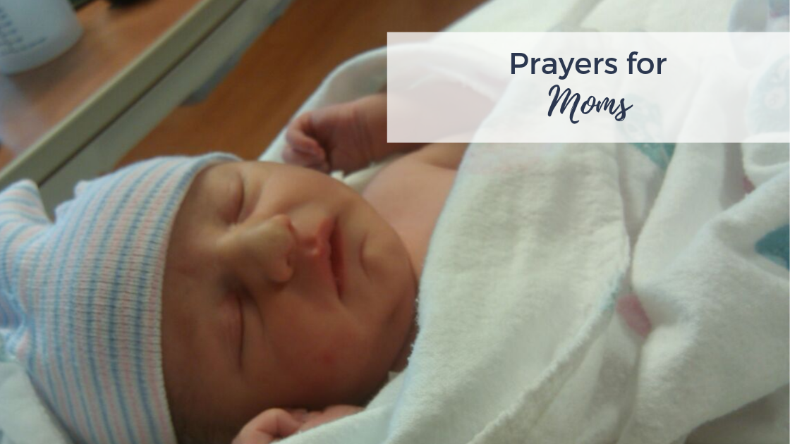 Prayers for the New Mom | AshleyVarner.com #christianmom #prayingmom #powerofaprayingmom