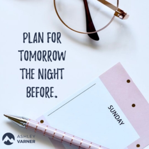 10 Productive Things to Do Before Bed | AshleyVarner.com #productivity #nightroutine