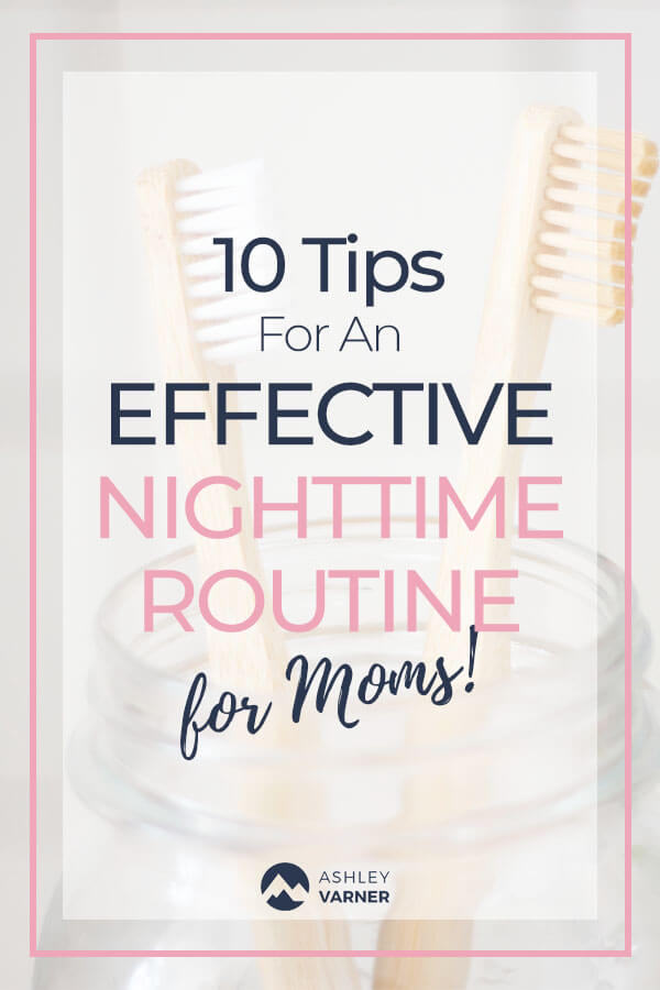 10 Productive Things to Do Before Bed | AshleyVarner.com #productivity #nightroutine
