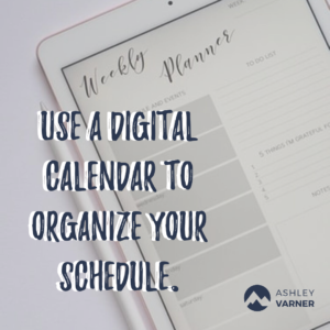 How to Be a More Organized Mom | AshleyVarner.com #organization #organizedmom