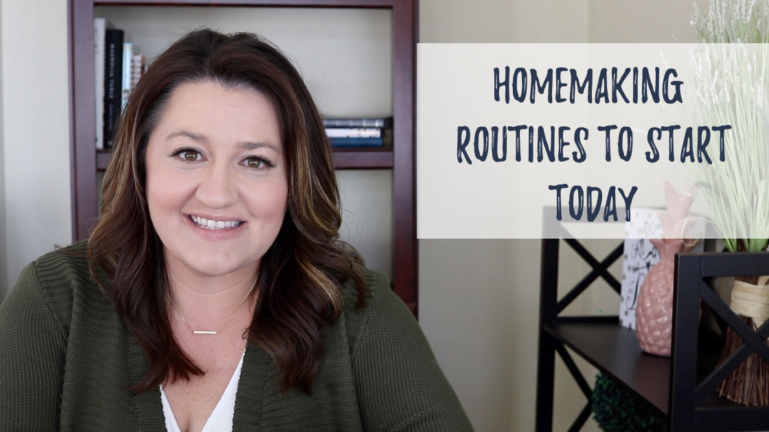 Homemaking Routines to Start Today