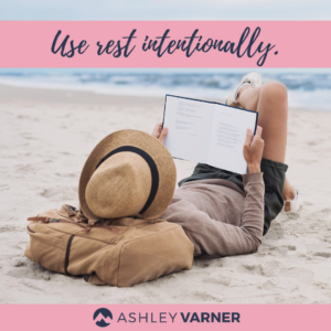 The Difference Between Laziness and Rest | AshleyVarner.com #rest #laziness