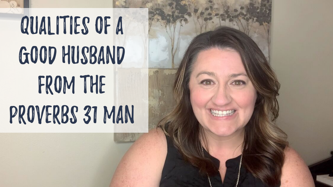 What are the qualities of a good husband