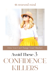 3 Confidence Killers | There are three huge emotions that will kill your confidence, but the good news is you can change your emotions by taking your thoughts captive. You have the power to these emotions into bold confidence, read more at ashleyvarner.com. #confidence #christianconfidence #confidencecoach
