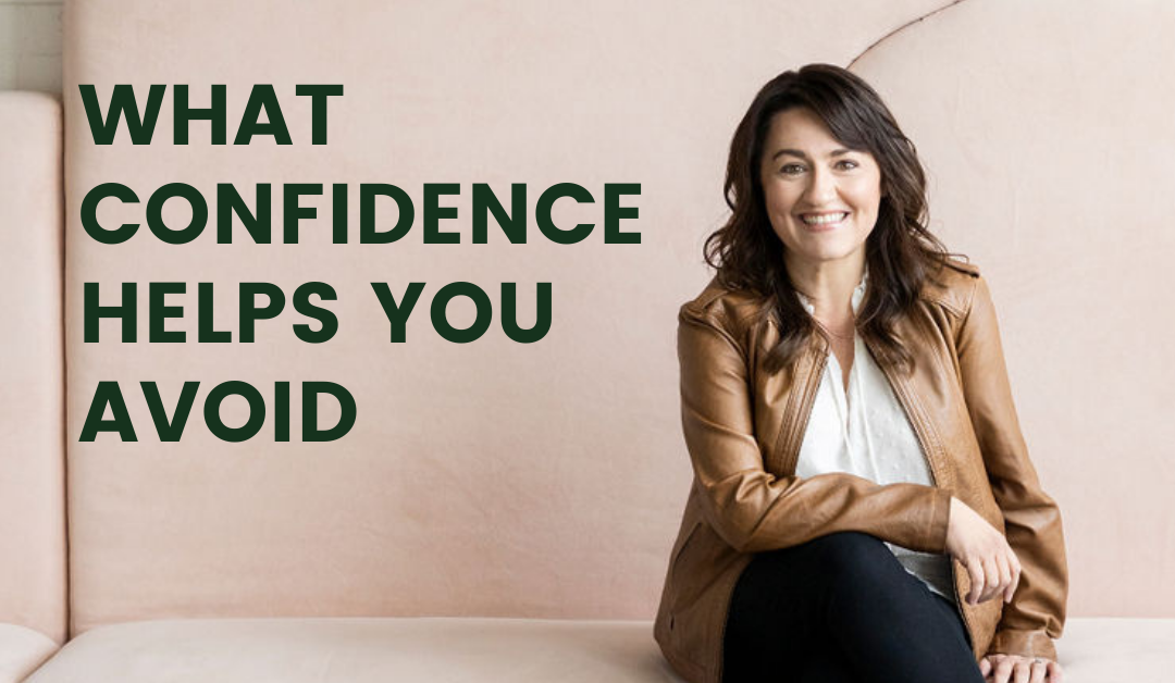 What Confidence Helps You Avoid | Ashley Varner