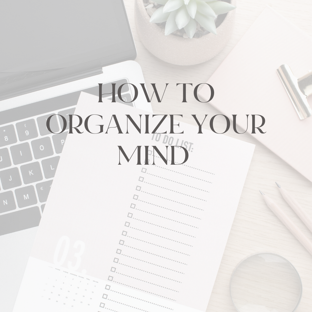 A cluttered life is the sign of a cluttered mind. We all have days when we feel frenzied, but if you are living in a constant state of chaos or "flying by the seat of your pants" then it's time to organize your mind. Read on for some practical ways you can organize your mind...and life. #lessstress #organizedlife #christianlifecoach